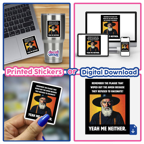 Funny Amish Vaccination Quote sticker or clipart featuring a satirical public health design on a laptop, emphasizing its humorous and unique style from Decal Venue's collection of vinyl stickers and digital art.