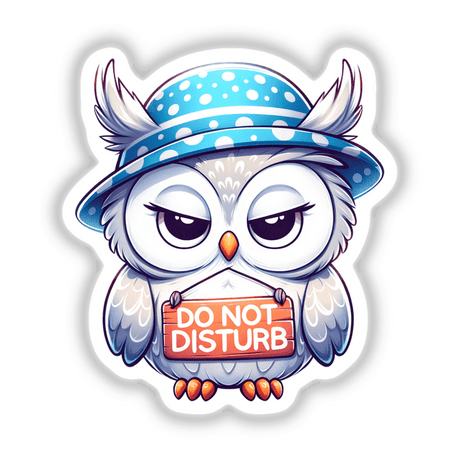 Grumpy Owl Do Not Disturb Sign