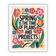 Spring Plans Tolstoy Quote Sticker features fauvist floral clipart with vibrant flowers and leaves, accompanied by a quote, available as stickers or digital artwork with commercial rights.