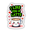 Cartoon coffee cup with face and hearts, featuring I Like You A Latte love quote, available as stickers or digital artwork from Decal Venue.