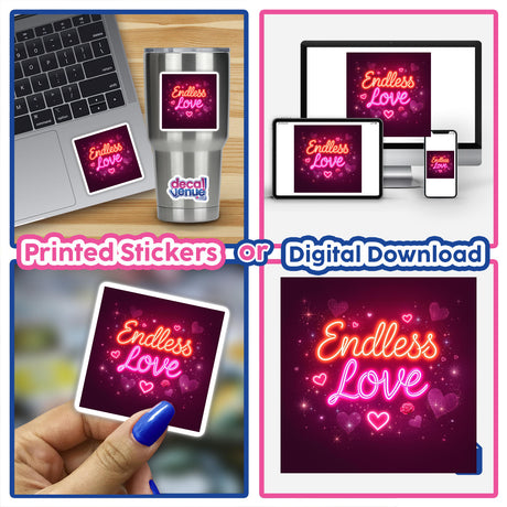 Collage featuring the Endless Love Romantic Neon Display sticker on a laptop, highlighting its vibrant design, available as a sticker or digital artwork from Decal Venue.
