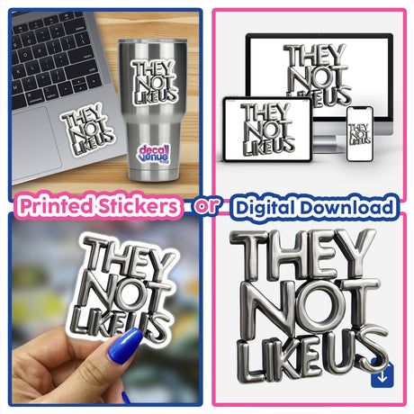 Collage featuring Polished Metal They Not Like Us stickers, showcasing sleek laptop designs and digital artwork elements, emphasizing unique and modern aesthetic in line with Decal Venue's offerings.
