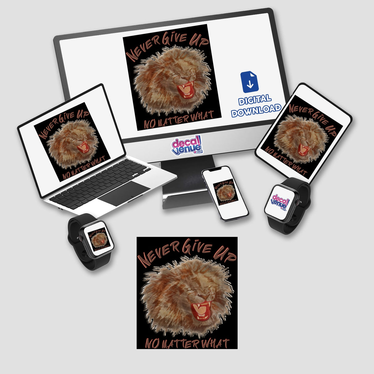 Never give up sticker featuring a lion with a red mouth displayed on a computer monitor and laptop, emphasizing determination. Available as vinyl sticker or digital artwork from Decal Venue.