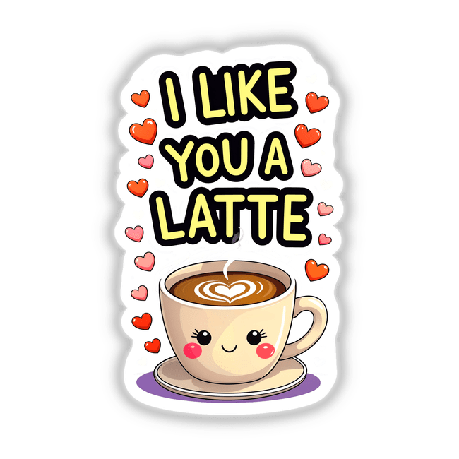 Cartoon coffee cup with heart, titled I Like You A Latte Funny Love Quote, available as stickers or digital artwork from Decal Venue.