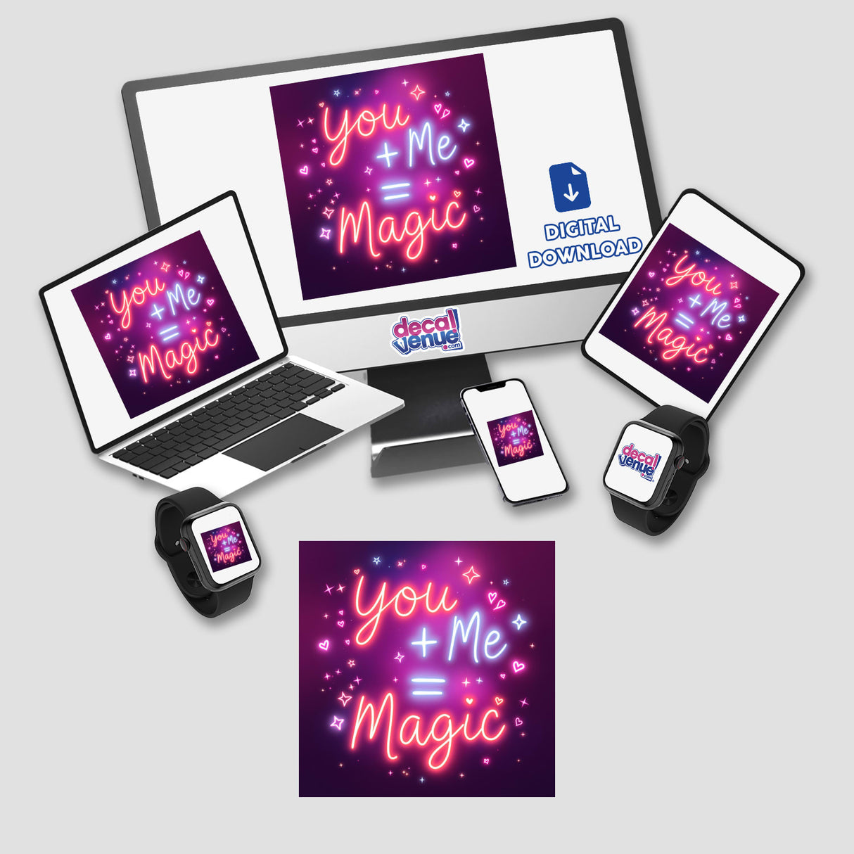 You + Me = Magic Neon Art depicted on screens of various electronic devices, showcasing vibrant digital artwork available as stickers or digital downloads from Decal Venue.