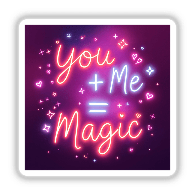 You + Me = Magic Neon Art featuring a neon sign with stars and hearts, available as stickers or digital artwork, capturing the essence of unique vinyl designs from Decal Venue.