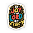 Inspirational Bible Verse - The Joy of the Lord is My Strength