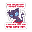Dead Cold Angry Zombie Kitty