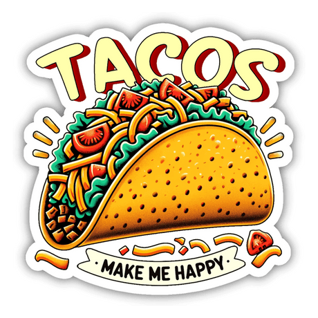 Joyful Tacos Make Me Happy Sticker