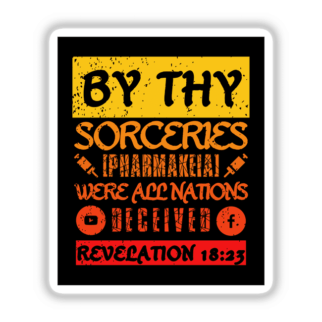 Revelation 18:23 - By Thy Sorceries PHARMAKEIA