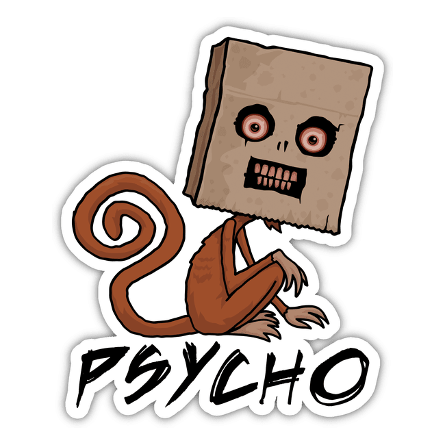Psycho Sack Monkey with Text