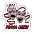Drama Queen Comedy And Tragedy Theater Masks