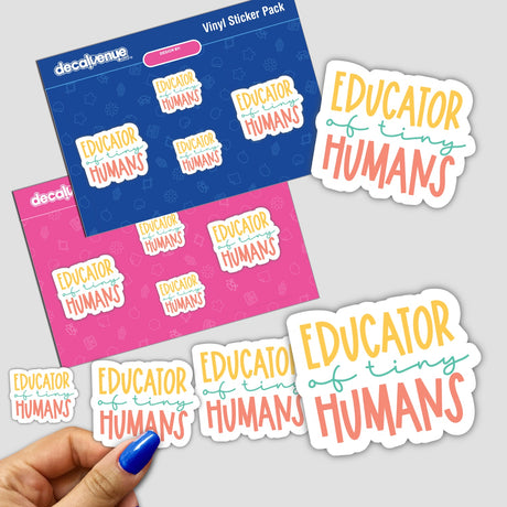Educator of Tiny Humans Sticker