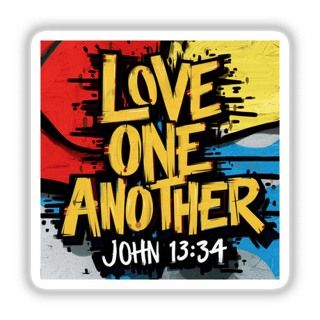 Love One Another- John 13:34