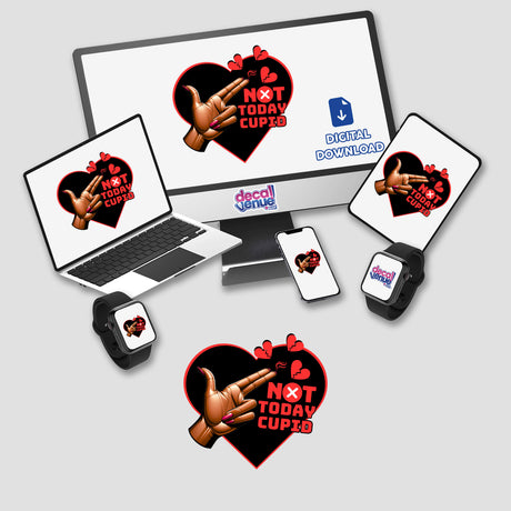 Not Today Cupid Red Heart